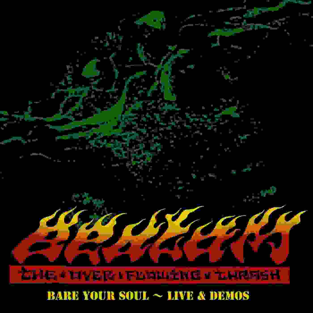 BARE YOUR SOUL ～ LIVE & DEMOS