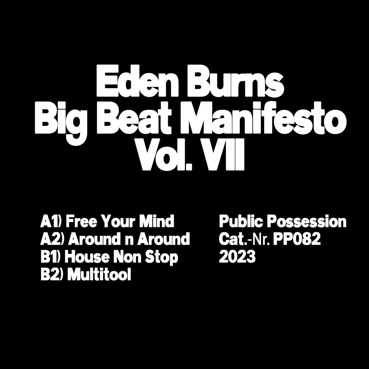 Big Beat Manifesto Vol. VII