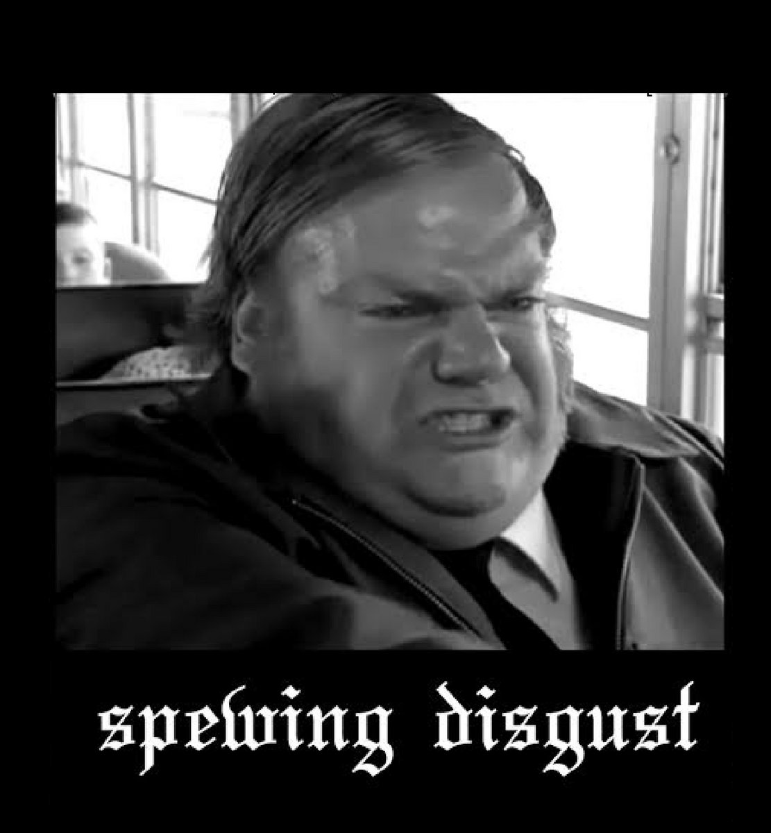 Spewing Disgust