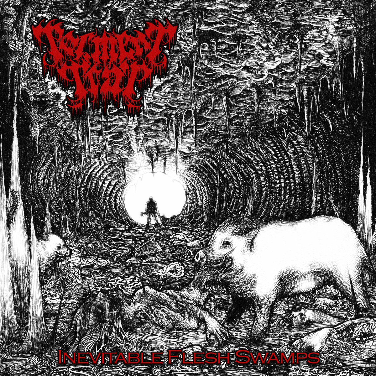 Inevitable Flesh Swamps