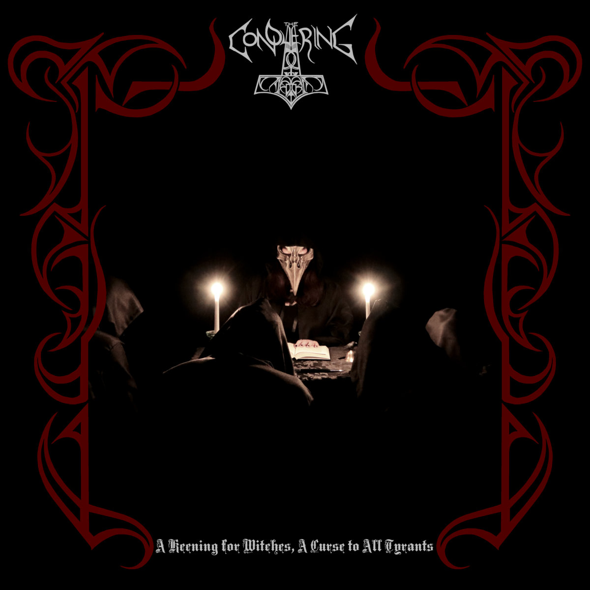 A Keening for Witches, A Curse to All Tyrants