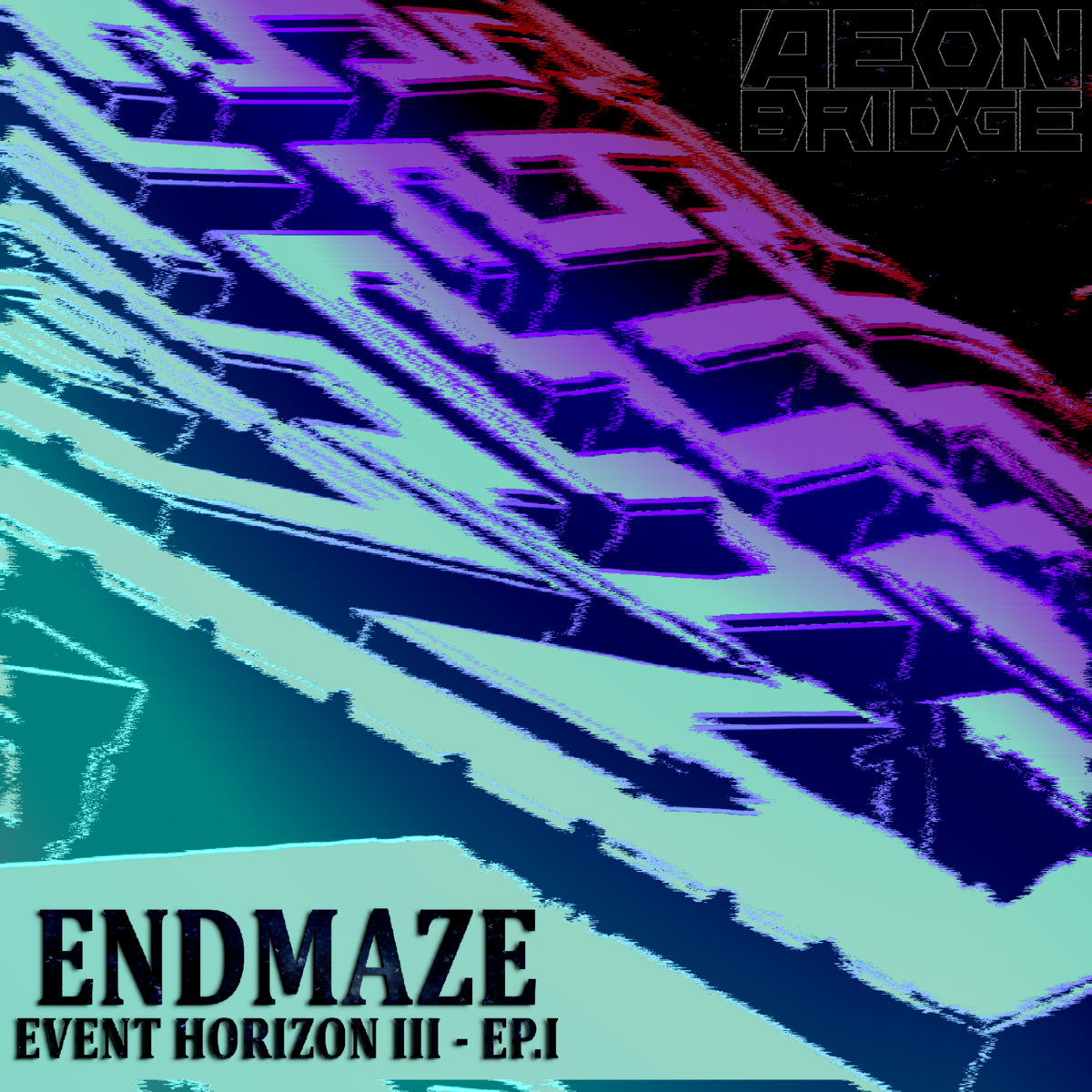 Event Horizon III: Ep. 1 - Endmaze