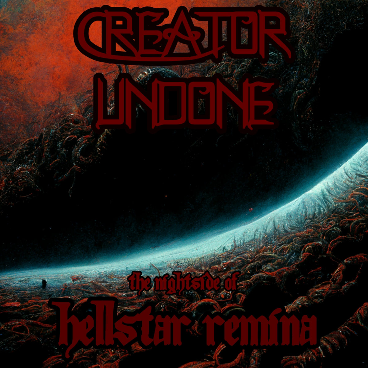 The Nightside of Hellstar Remina