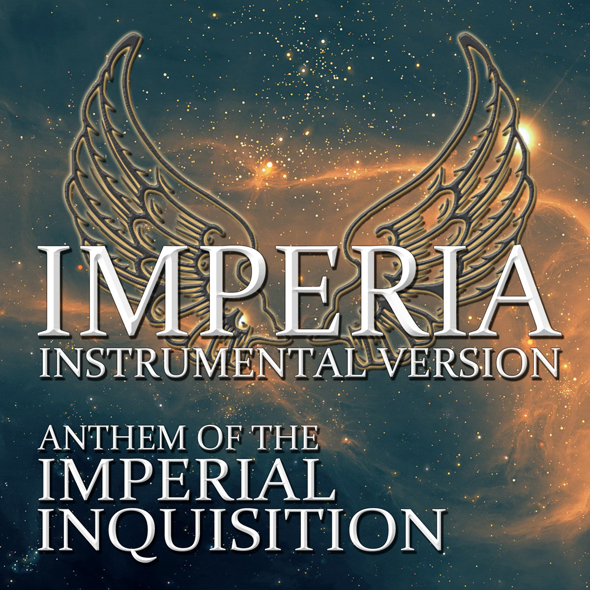 Imperia - Instrumental Version (Official Anthem Of The Imperial Inquisition)