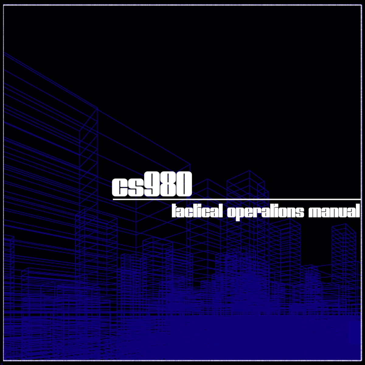 CS980 Tactical Operations Manual