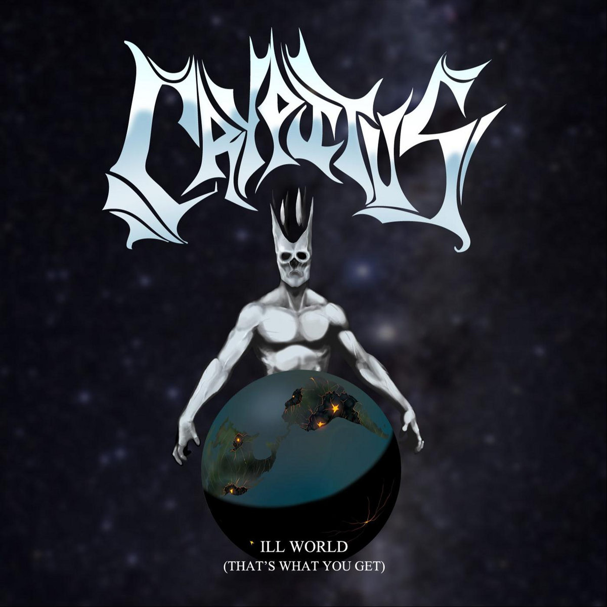 Ill World (That's What You Get)