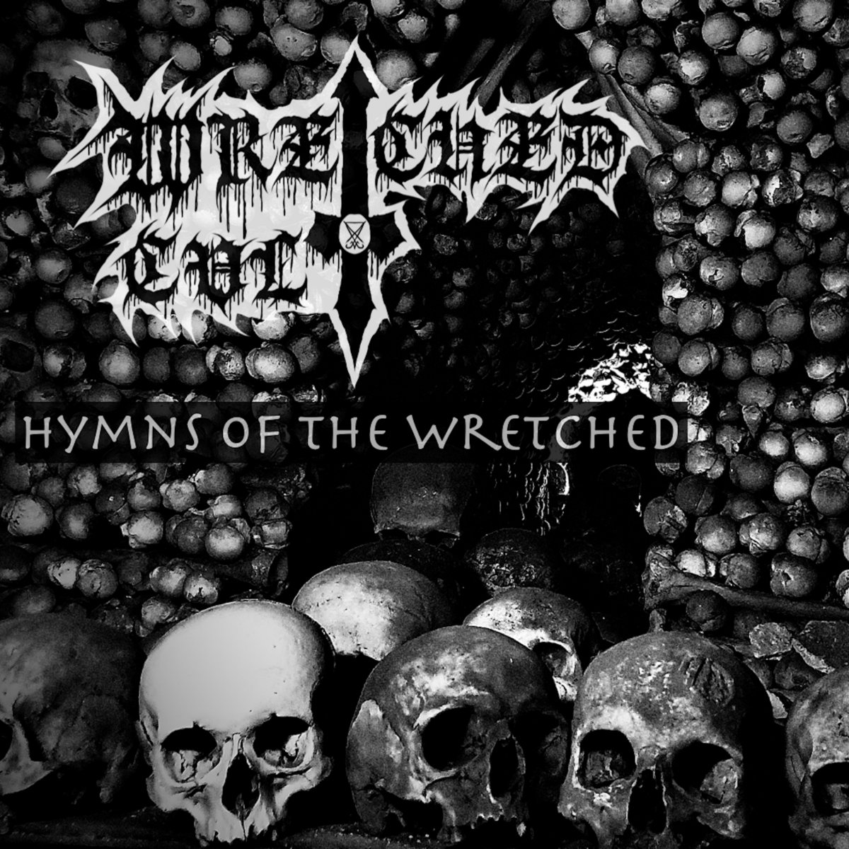 Hymns of the Wretched