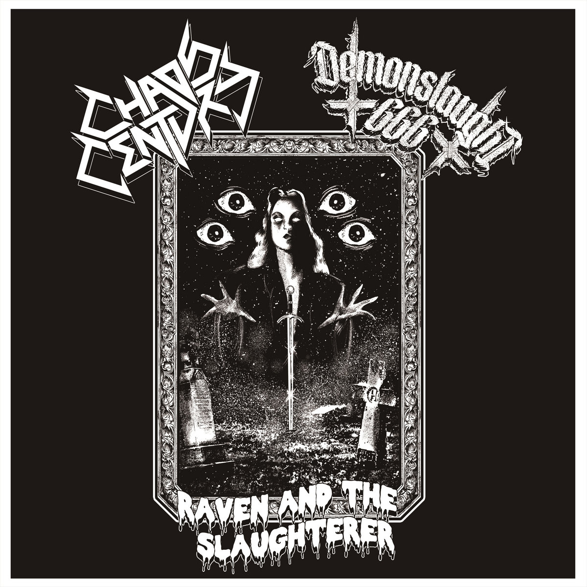 Raven and the Slaughterer(Split)