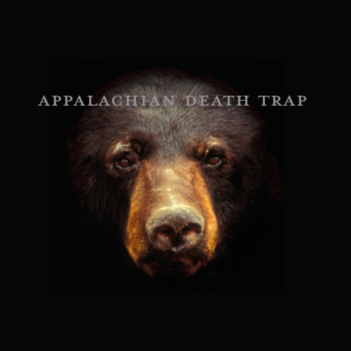 FREE DOWNLOAD - Appalachian Death Trap