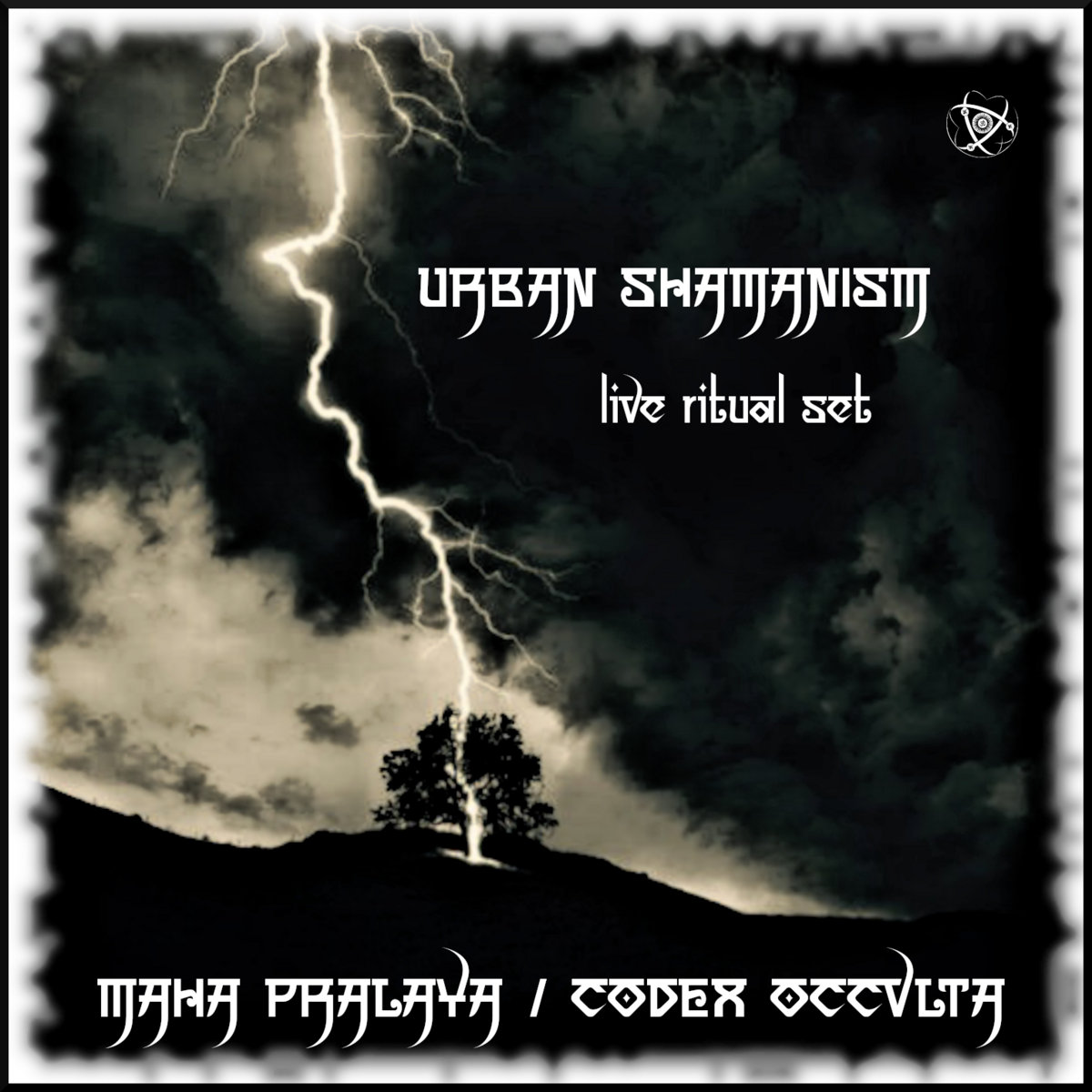 Urban Shamanism live ritual set