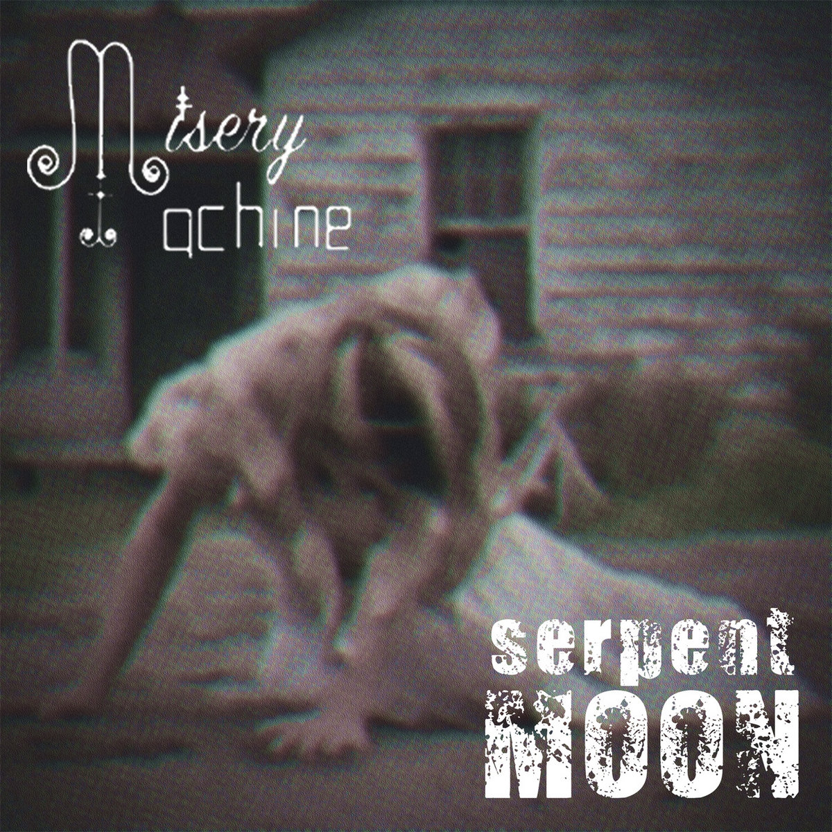 Misery Machine/ Serpent Moon
