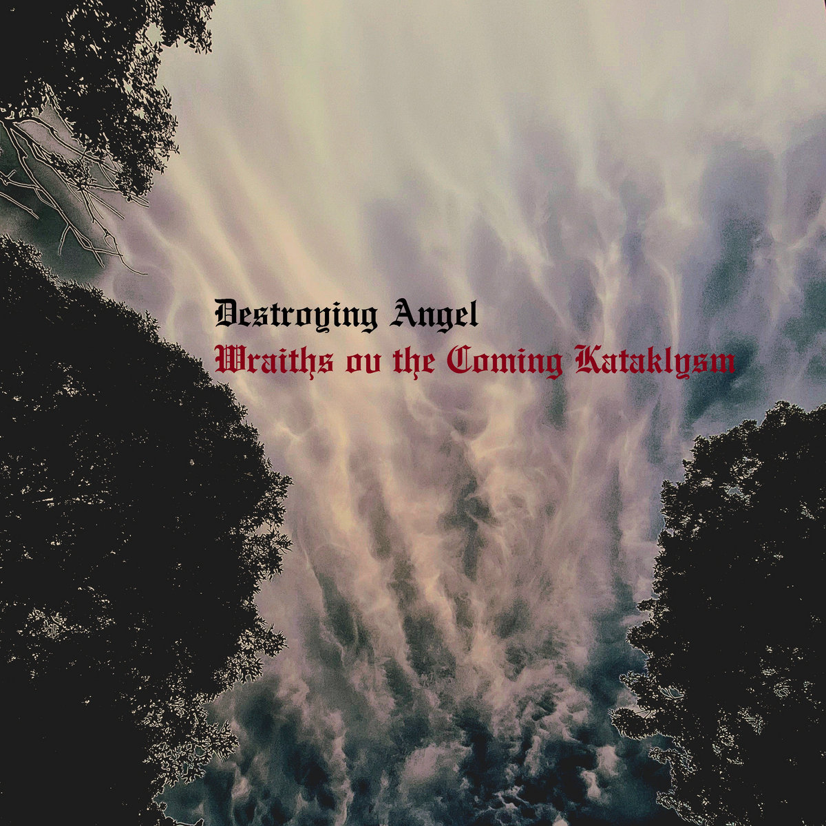 Wraiths ov the Coming Kataklysm