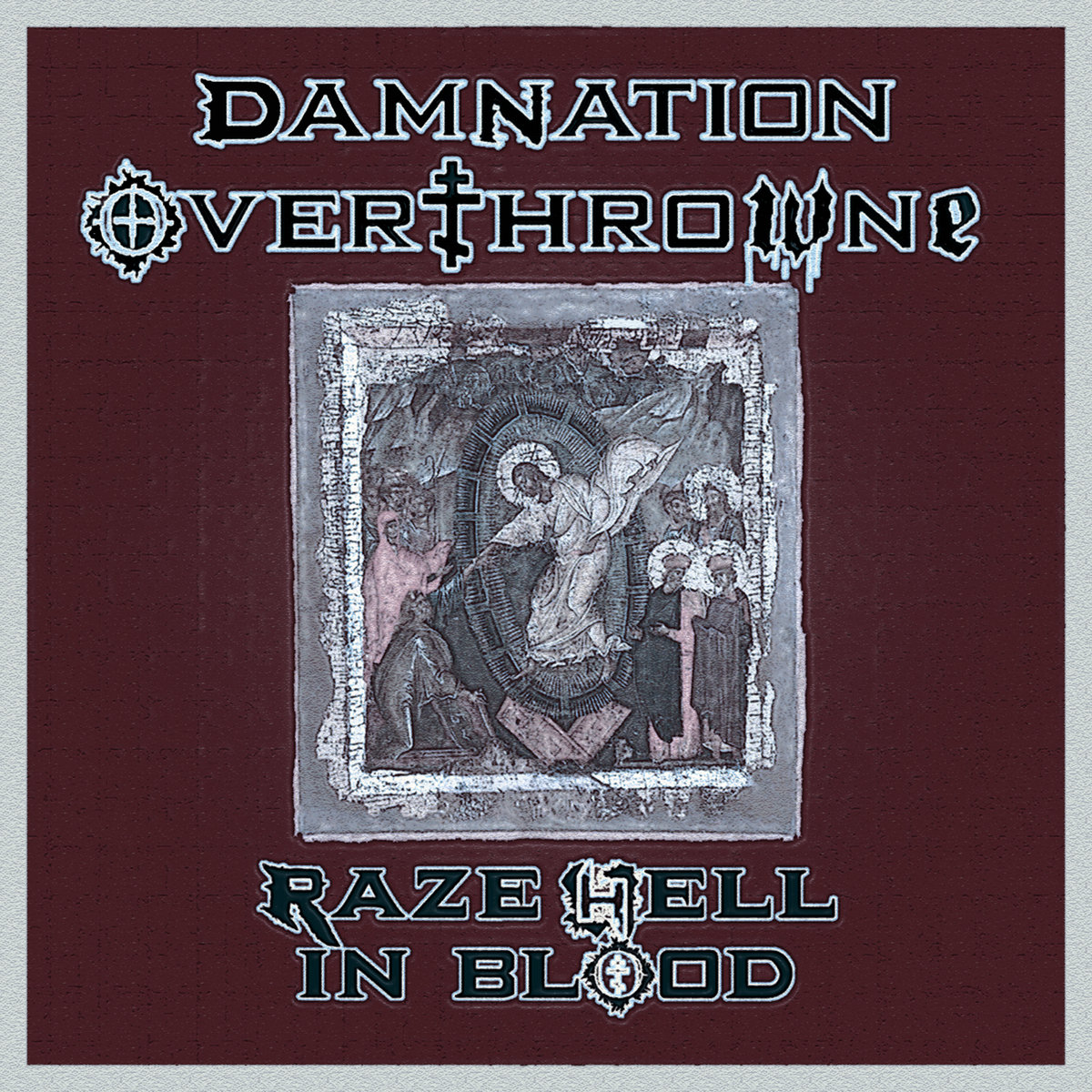 Raze Hell In Blood