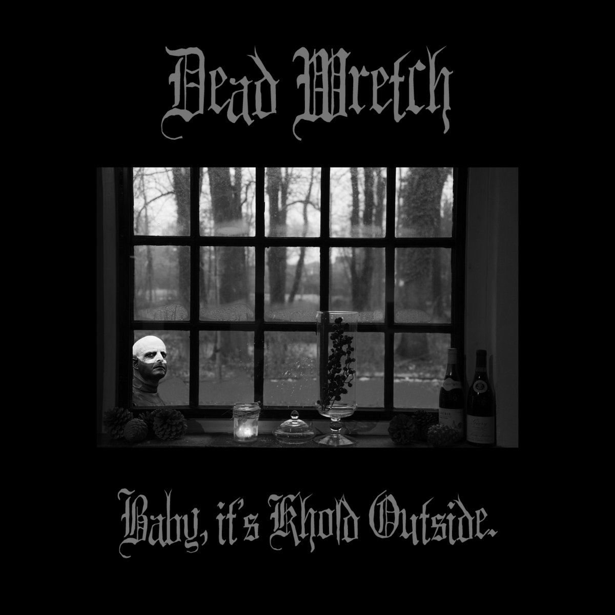 Baby, It's Khold Outside