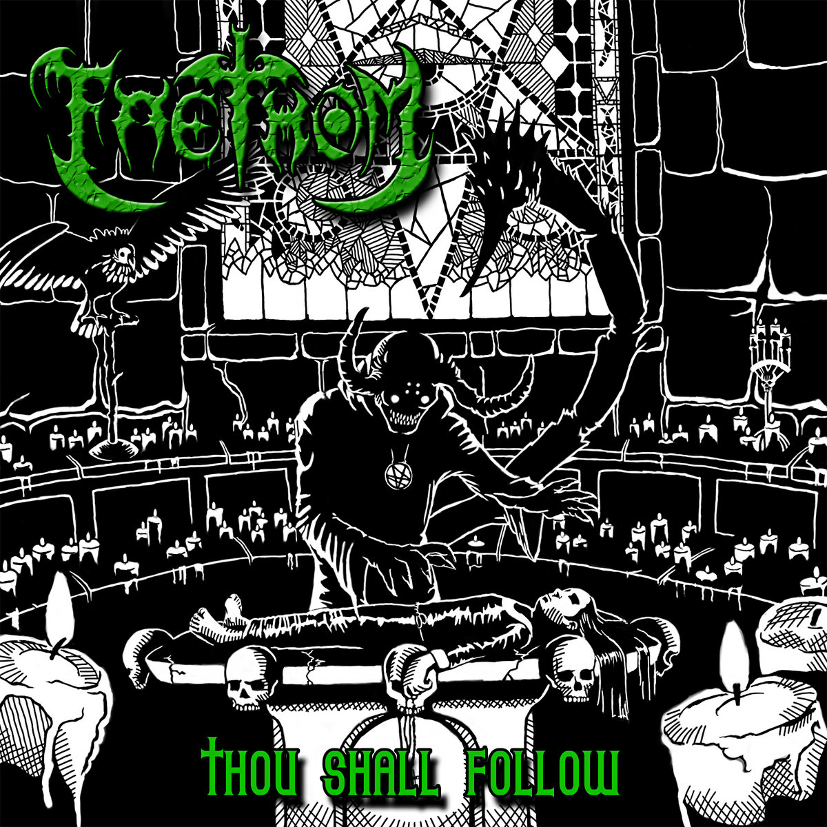 Thou Shall Follow (2014 Reissue)