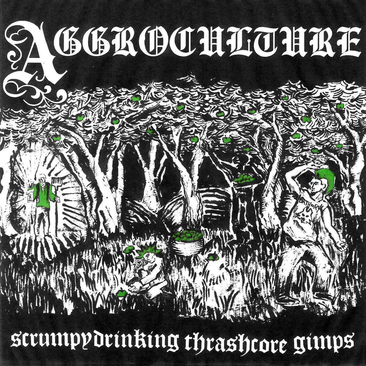 Scrumpydrinking Thrashcore Gimps