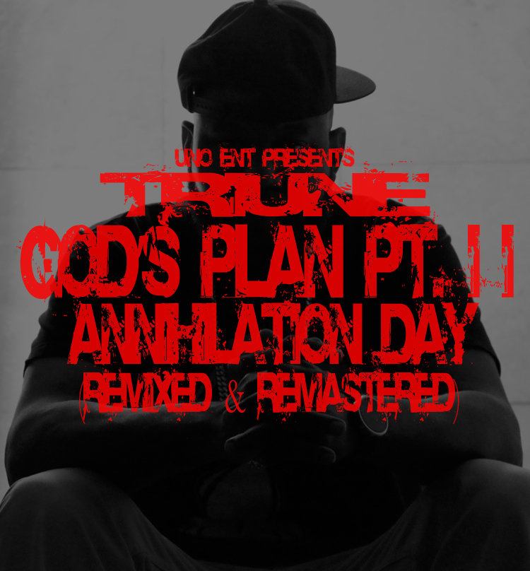 God's Plan II - Annihilation Day (Remixed & Remastered)