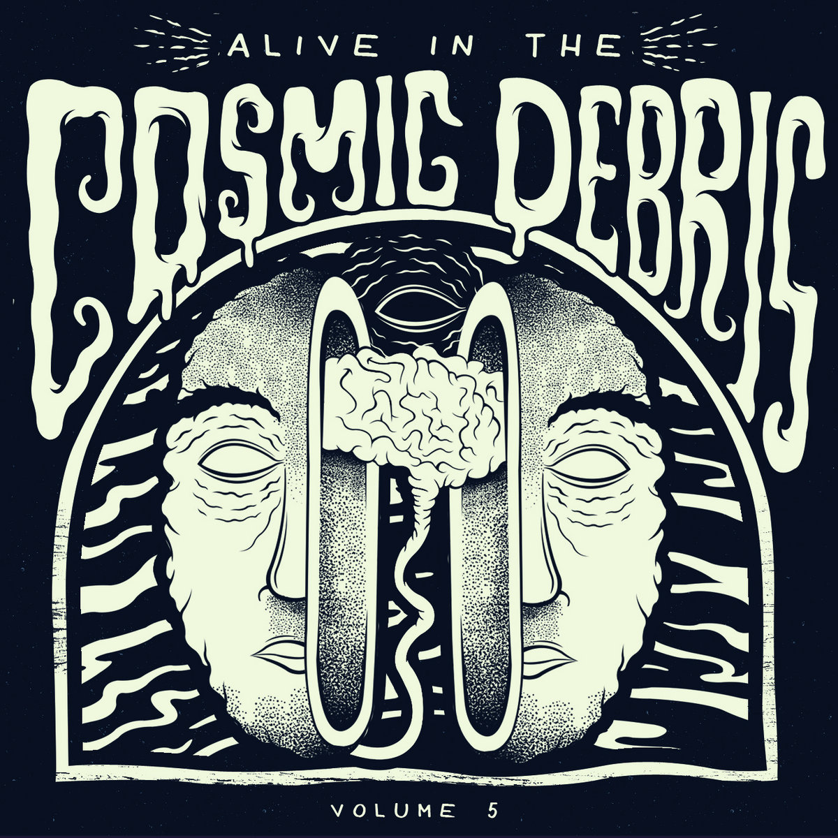 Alive In The Cosmic Debris: Vol 5