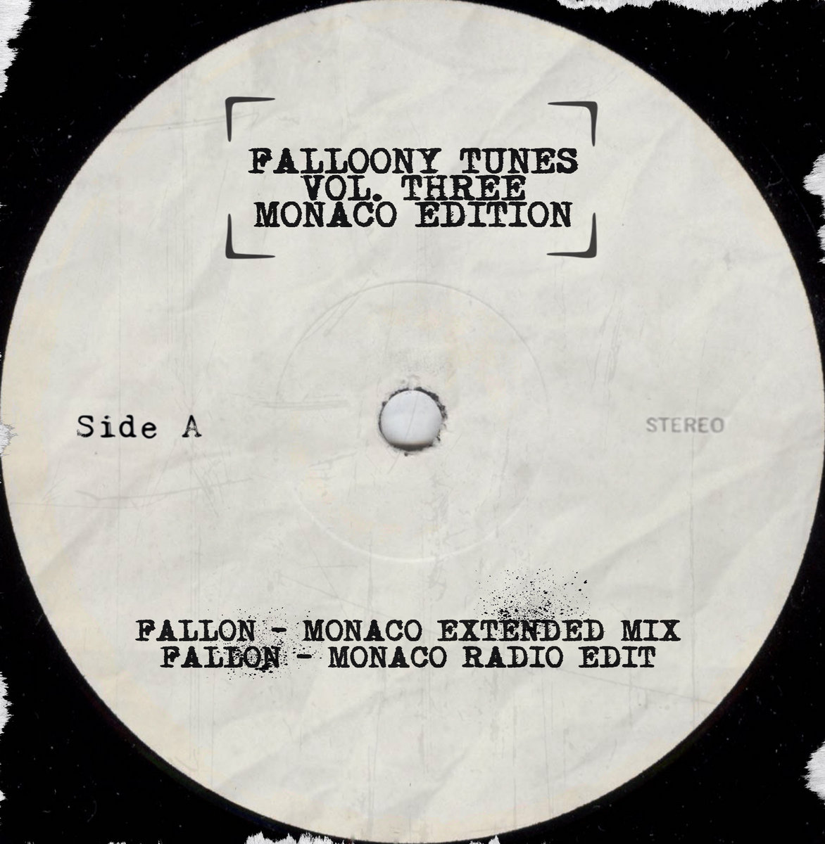 Falloony Tunes EP Vol. 3 Monaco Edition