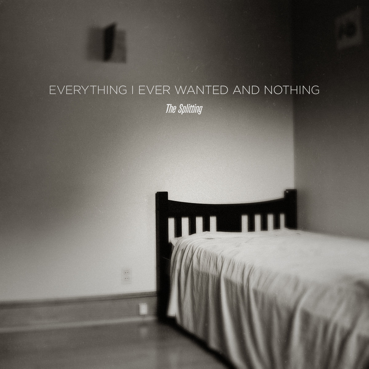 Everything I Ever Wanted and Nothing (EP)