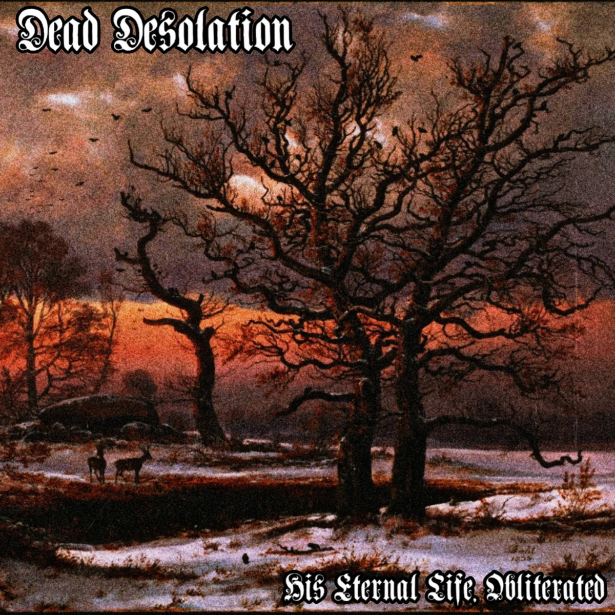 His Eternal Life, Obliterated (EP)