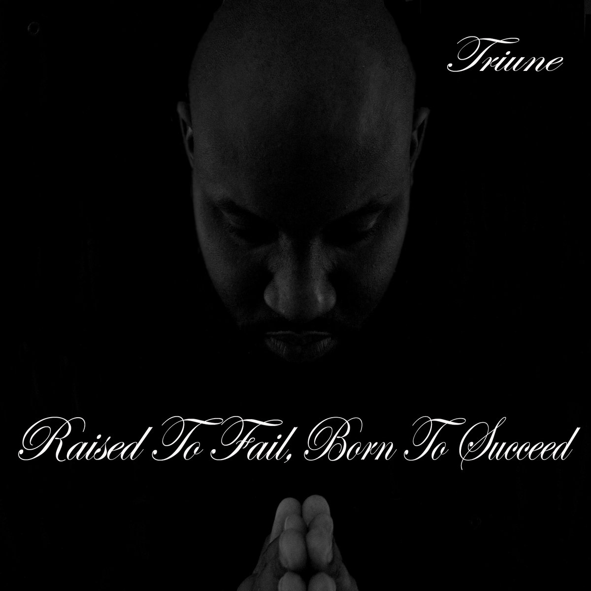 Raised To Fail, Born To Succeed FREESTYLE
