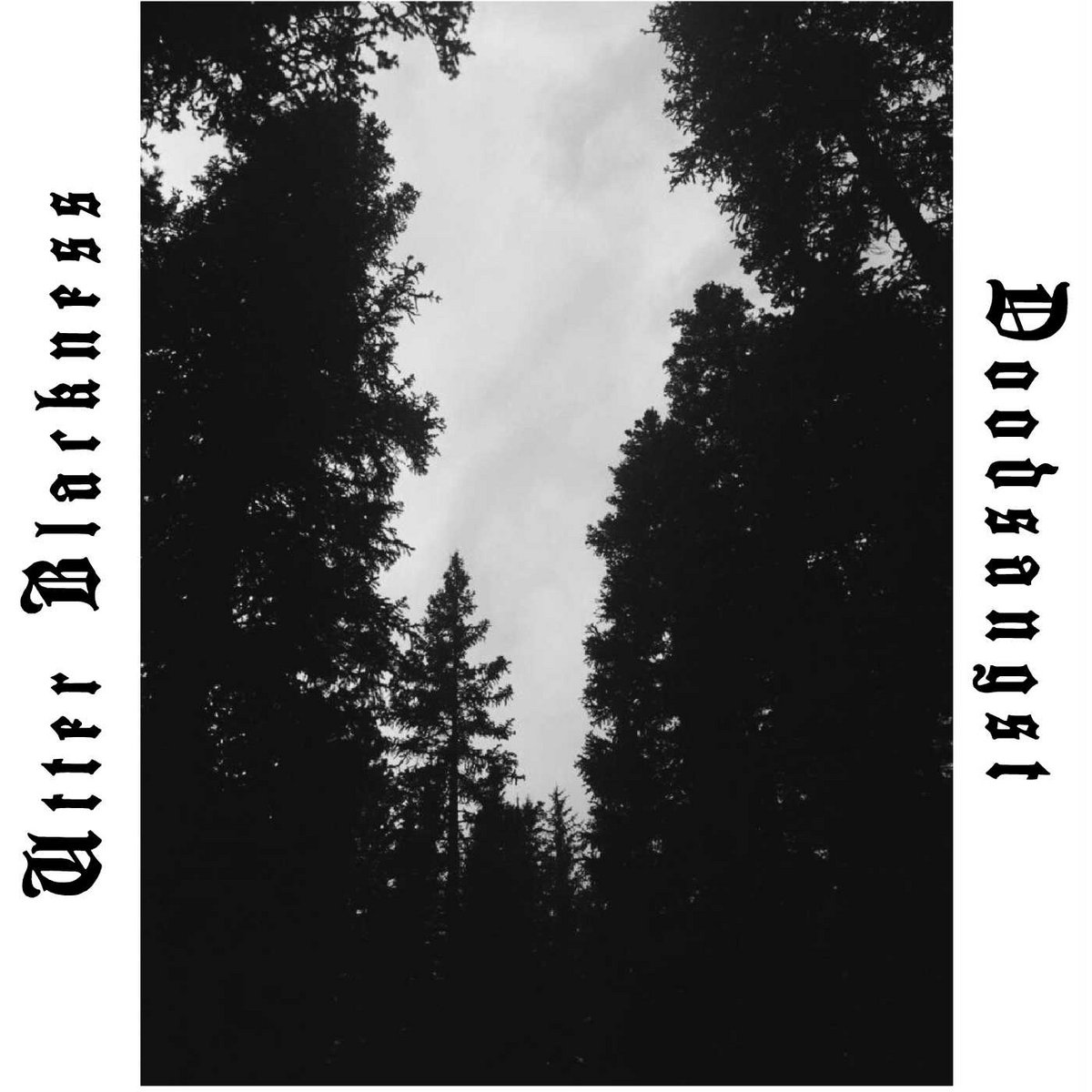 Doodsangst/Utter Blackness Split