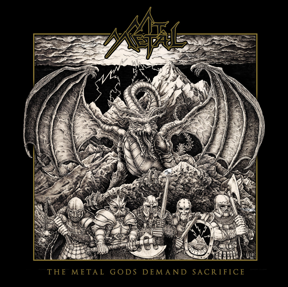 The Metal Gods Demand Sacrifice