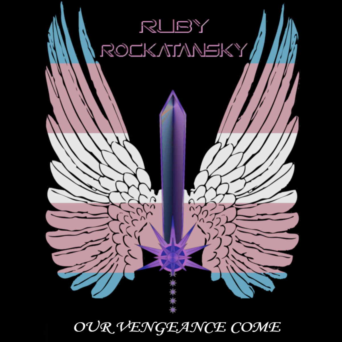 Our Vengeance Come (Single)