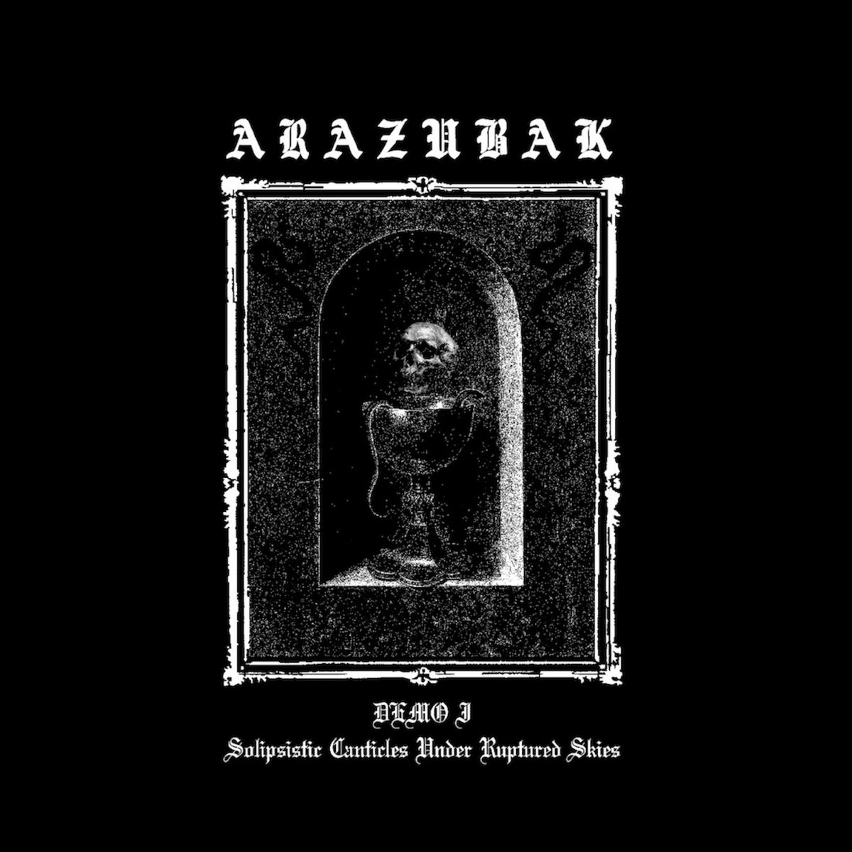 Demo I - Solipsistic Canticles Under Ruptured Skies