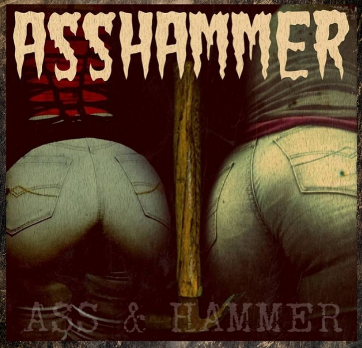 ASS AND HAMMER