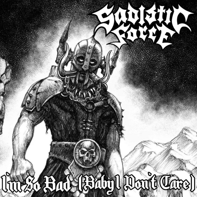 I'm So Bad (Baby I Don't Care)