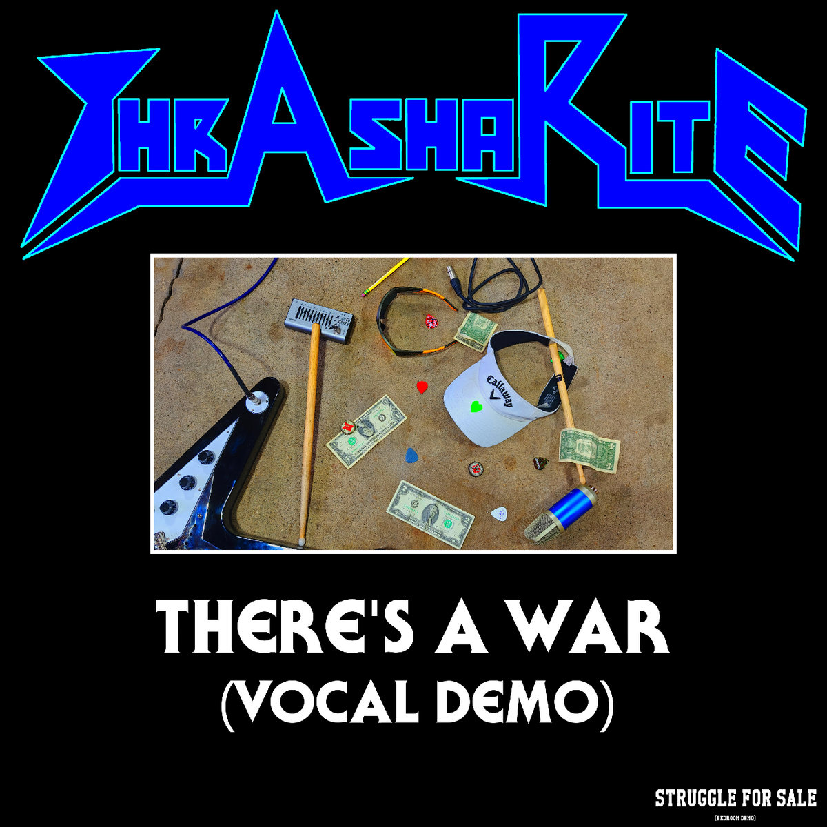 There's A War (Vocal Demo)