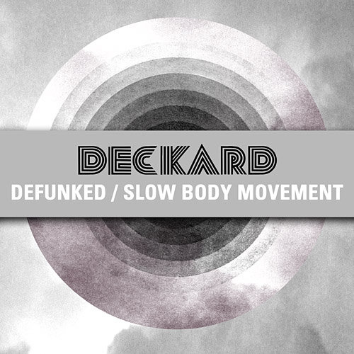 Defunked / Slow Body Movement