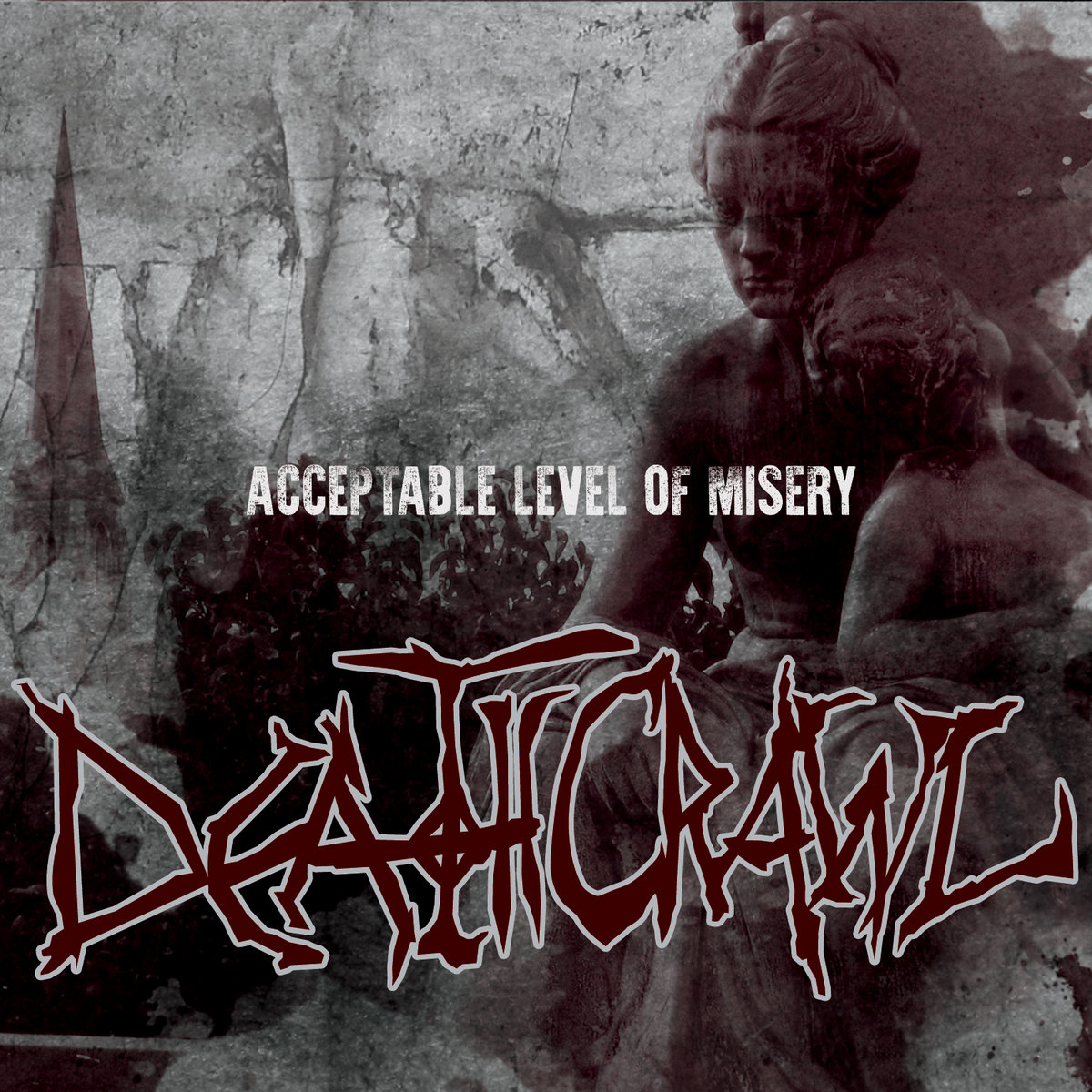 Acceptable Level of Misery