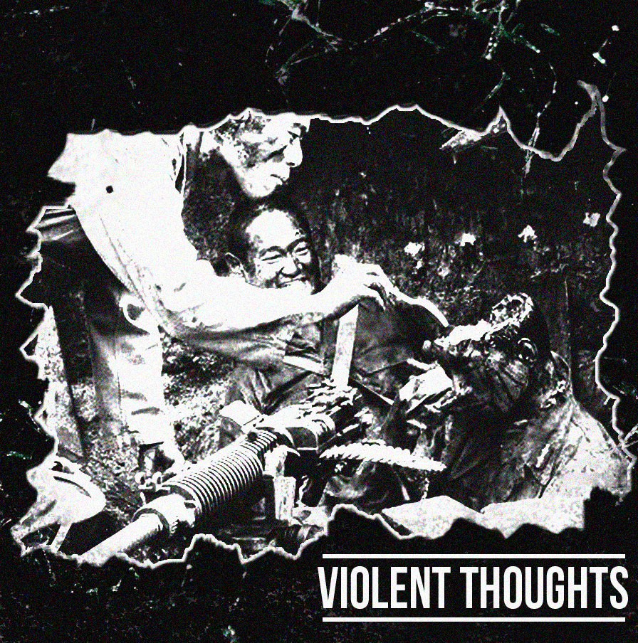 Violent Thoughts