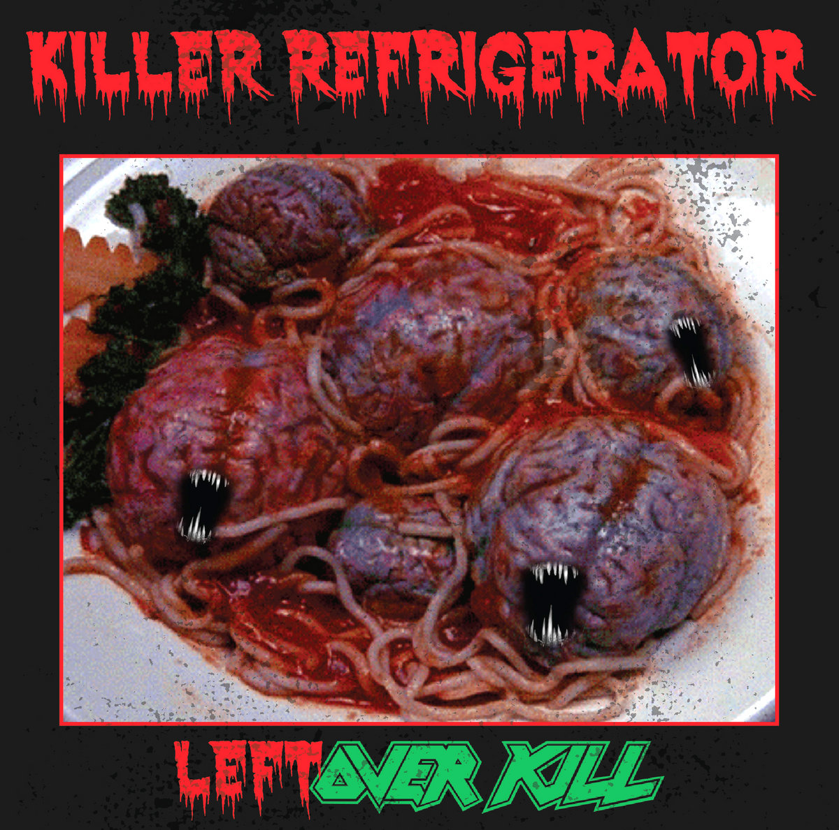 Leftoverkill