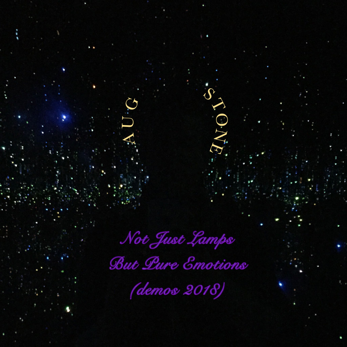 Not Just Lamps But Pure Emotions (demos 2018)