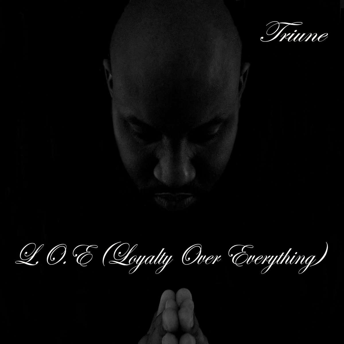 L.O.E (Loyalty Over Everything)