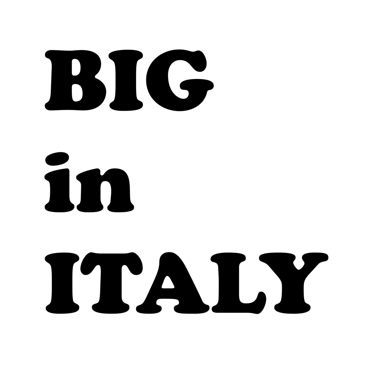 BIG in ITALY