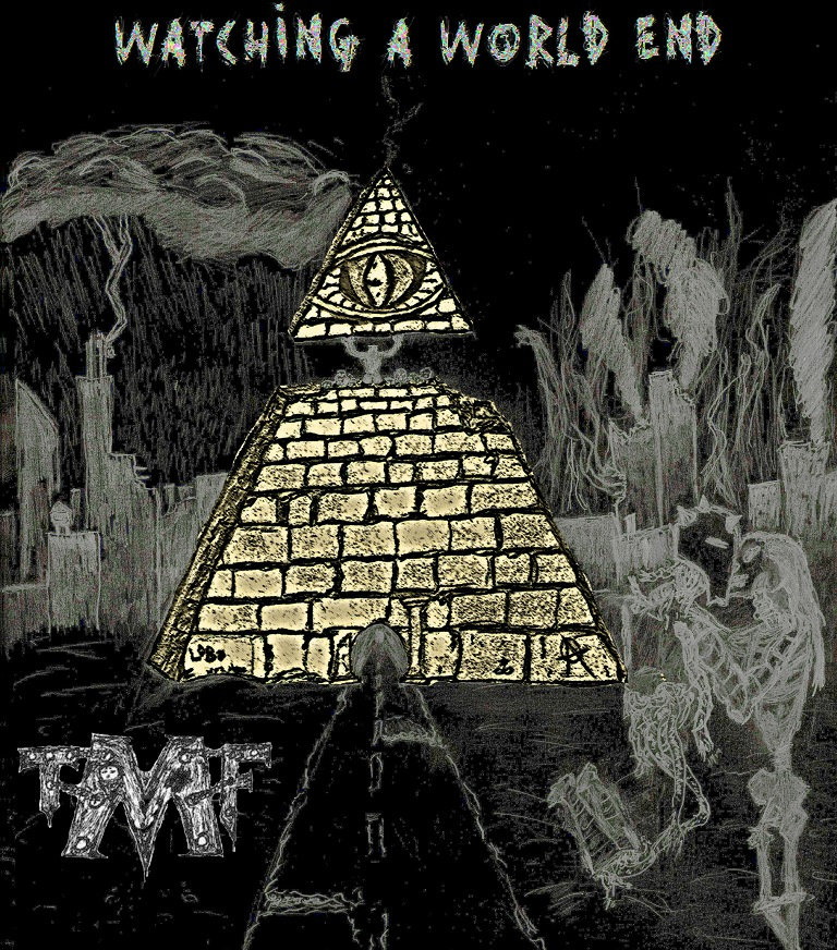 Watching A World End