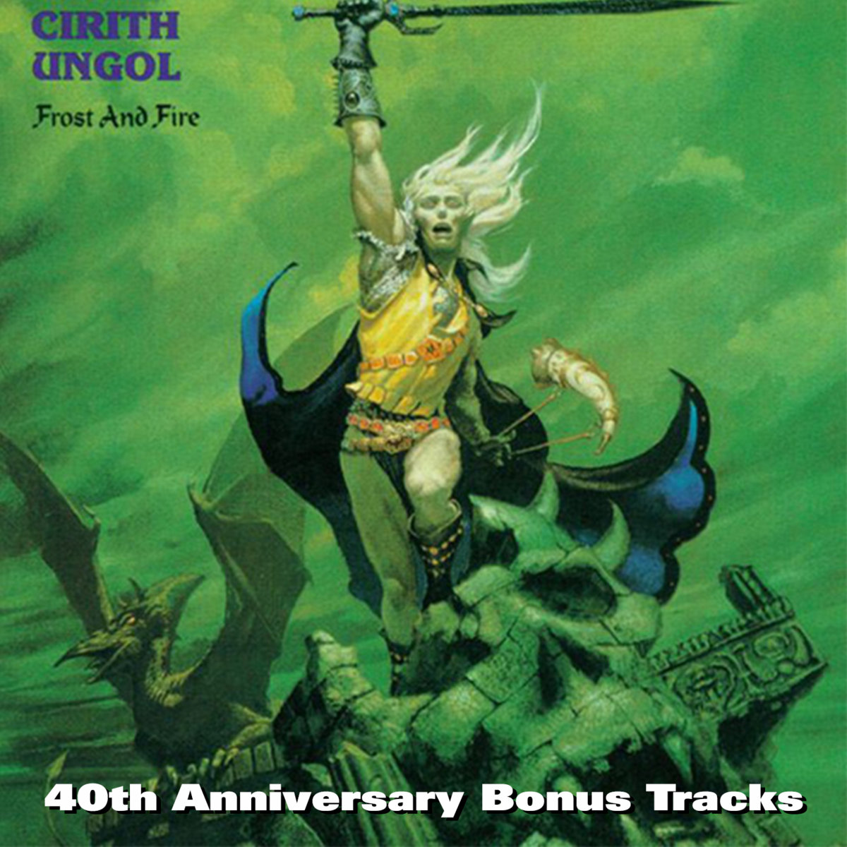 Frost and Fire 40th Anniversary Bonus Tracks (Demos and Rare Audio)