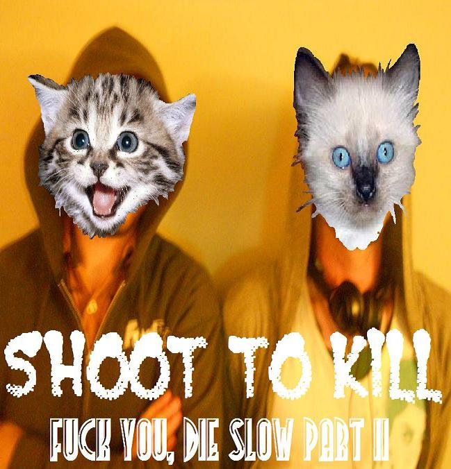 Fuck You Die Slow Part 2