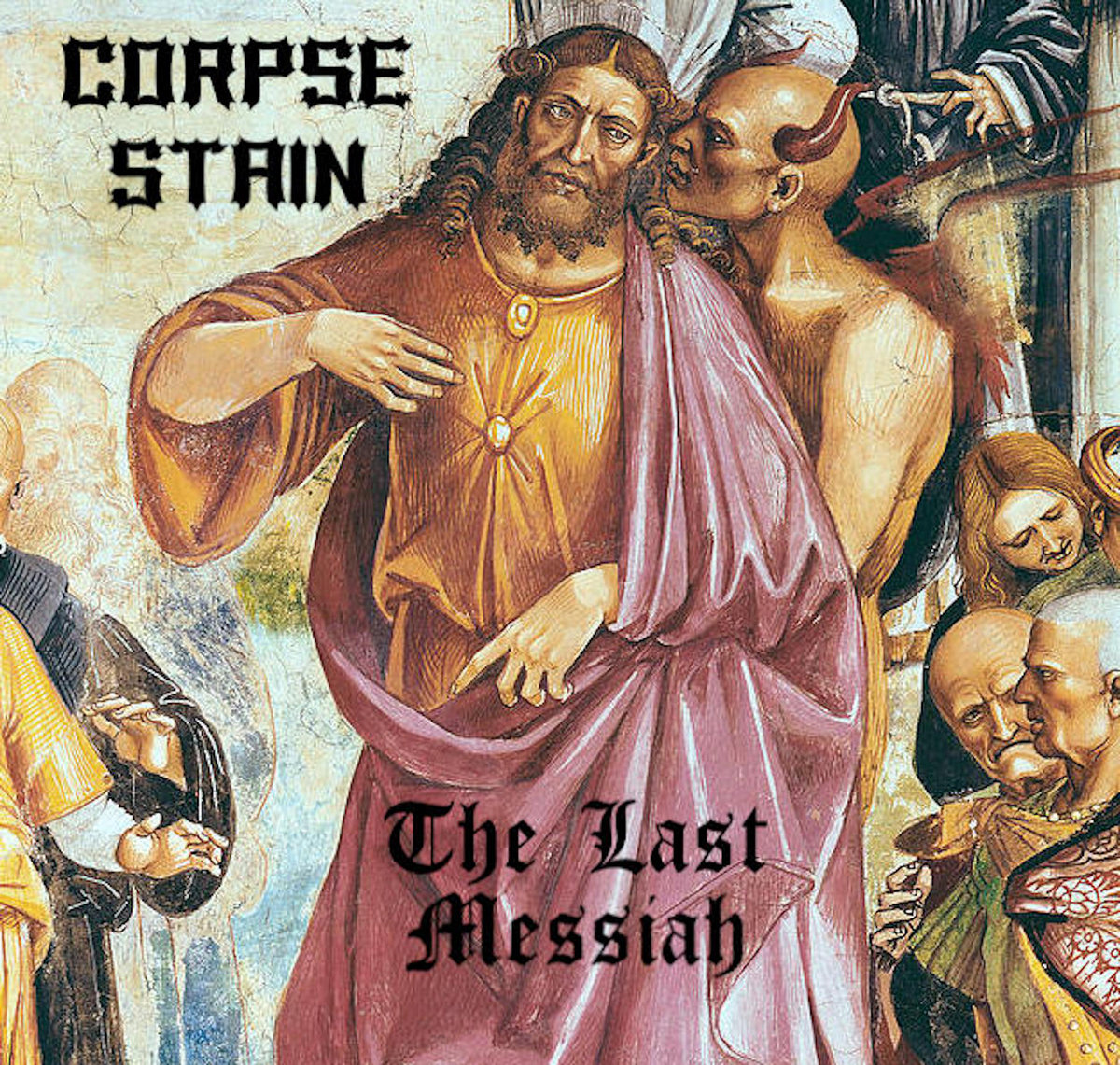 The Last Messiah