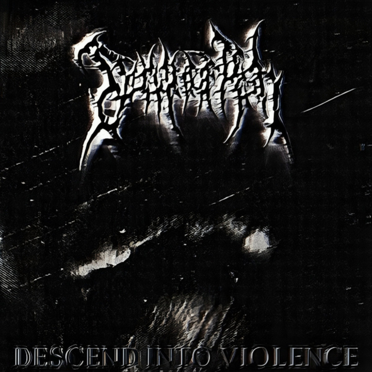DESCEND INTO VIOLENCE