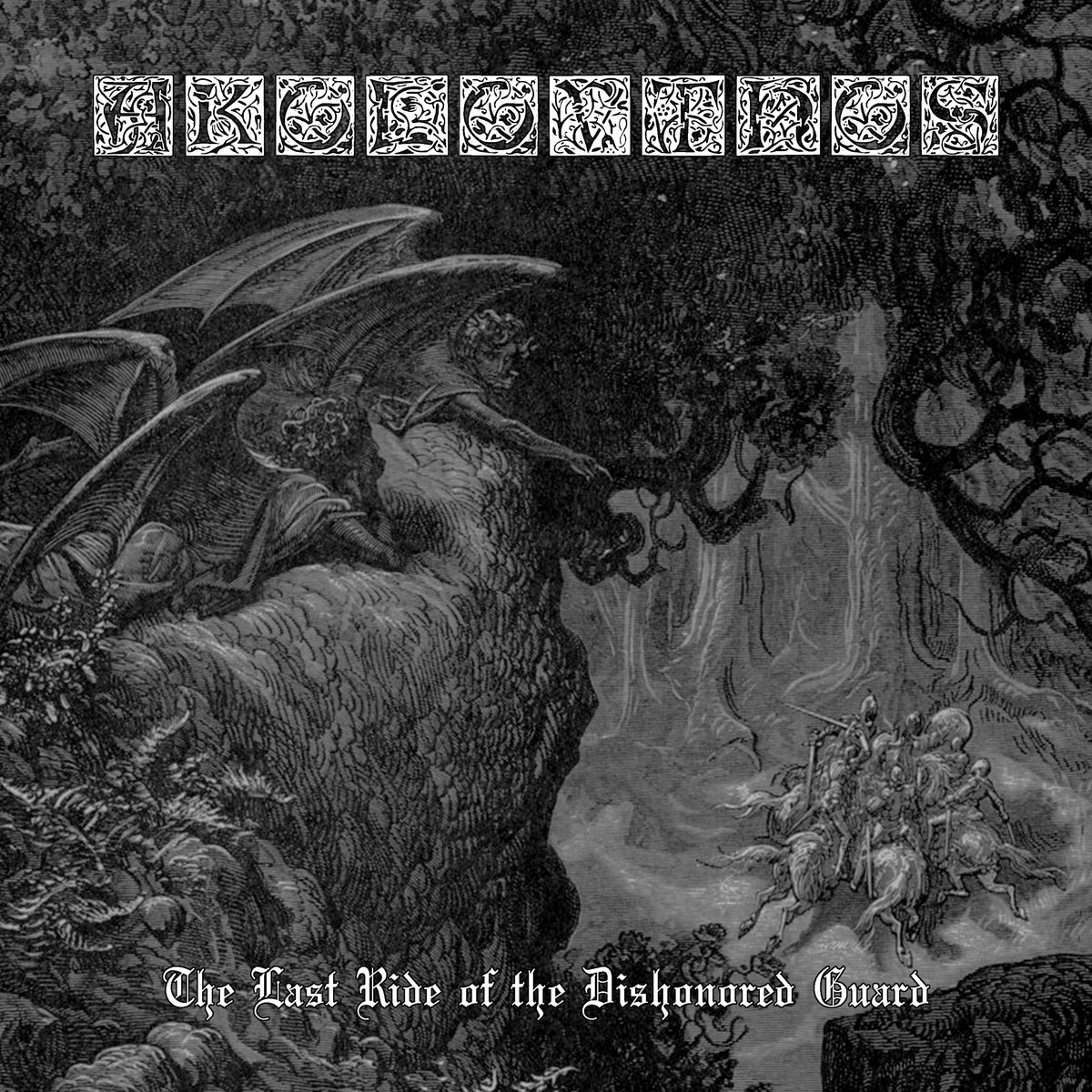 Last Ride of the Dishonored Guard