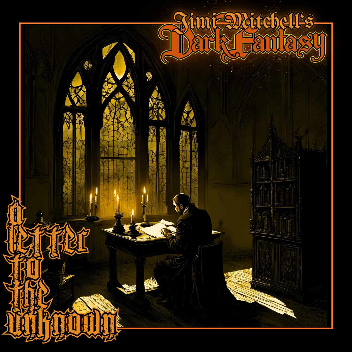 A Letter to the Unknown