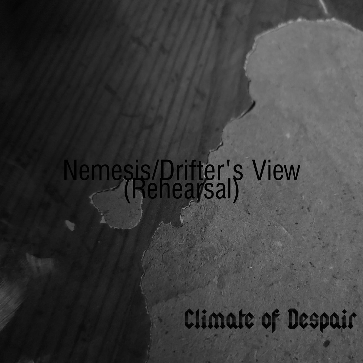 Nemesis/Drifter's View (Rehearsal)