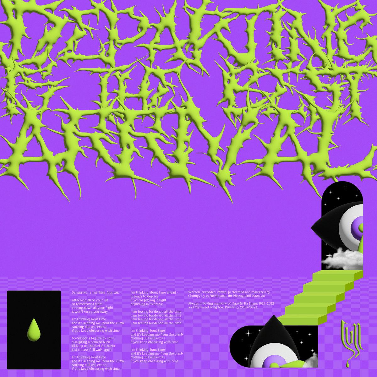 DEPARTING IS THE BEST ARRIVAL