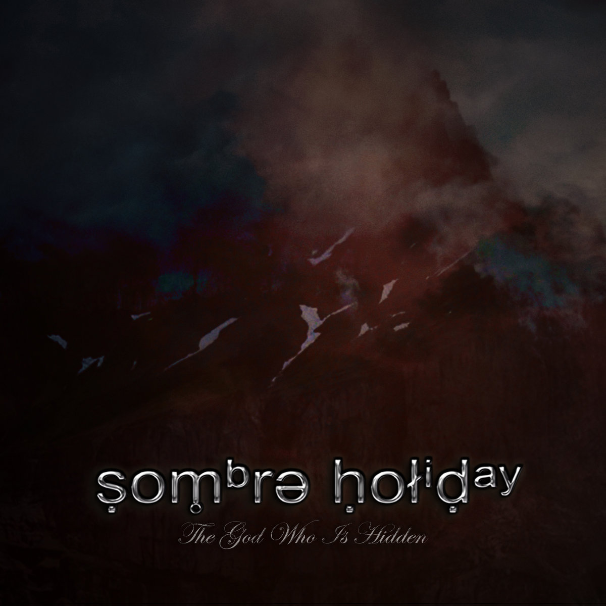 The God Who Is Hidden (Single)